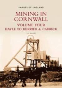bokomslag Mining in Cornwall Vol 4