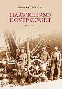 bokomslag Harwich and Dovercourt
