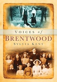 bokomslag Brentwood Voices