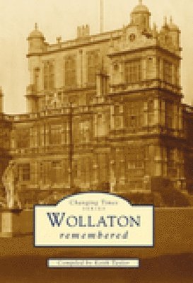 bokomslag Wollaton Remembered