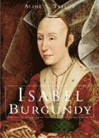 bokomslag Isabel of Burgundy