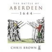 bokomslag The Battle for Aberdeen 1644