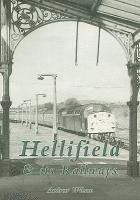 Hellifield and Its Railways 1