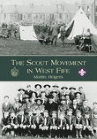 bokomslag The Scout Movement in West Fife