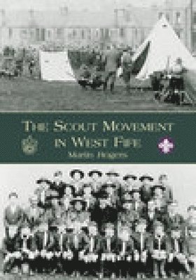 The Scout Movement in West Fife 1