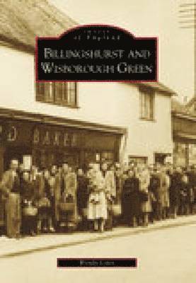 bokomslag Billinghurst and Wisborough Green: Images of England