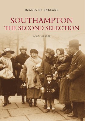 Southampton: The Second Selection 1