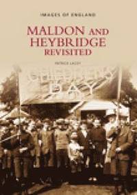 bokomslag Maldon and Heybridge Revisited