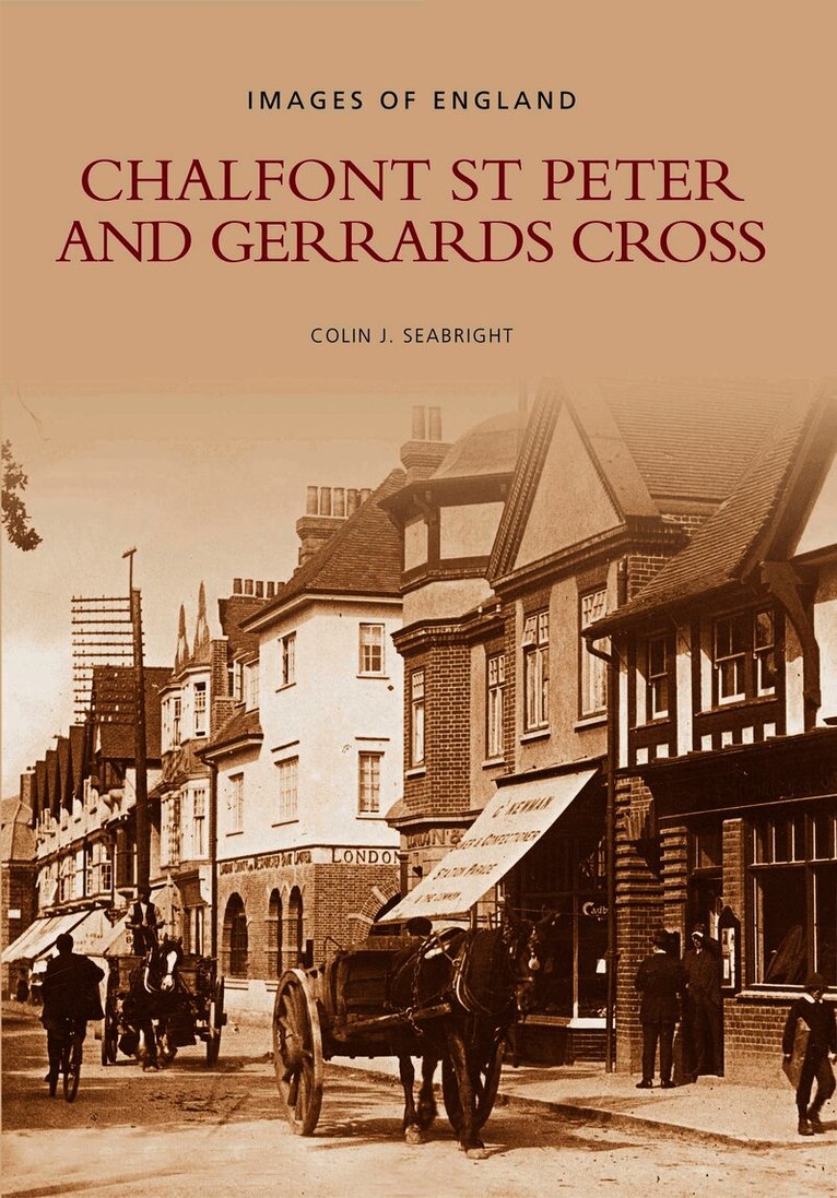 Chalfont St Peter and Gerrards Cross: Images of England