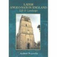 bokomslag Later Anglo-Saxon England