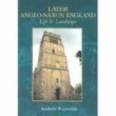 Later Anglo-Saxon England 1