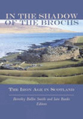 In the Shadow of the Brochs 1
