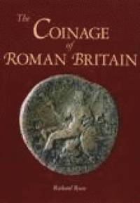 bokomslag The Coinage of Roman Britain