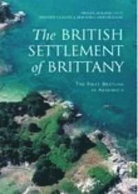 bokomslag The British Settlement of Brittany