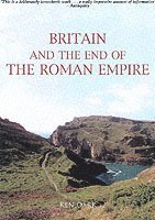 Britain and the End of the Roman Empire 1