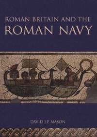 bokomslag Roman Britain and the Roman Navy