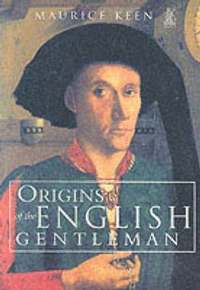 bokomslag The Origins of the English Gentleman