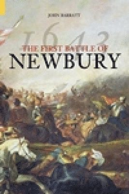 bokomslag The First Battle of Newbury 1643