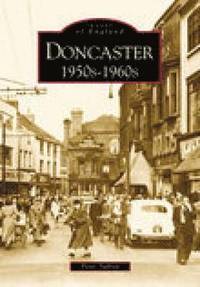 bokomslag Doncaster 1950s-1960s