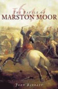 bokomslag The Battle of Marston Moor 1644