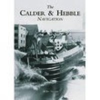 bokomslag The Calder and Hebble Navigation