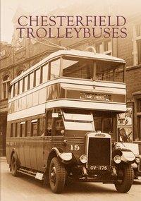 bokomslag Chesterfield Trolleybuses