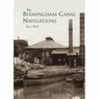 bokomslag The Birmingham Canal Navigations