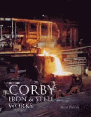 Corby Iron and Steel Works 1