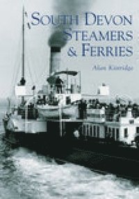 bokomslag South Devon Steamers and Ferries