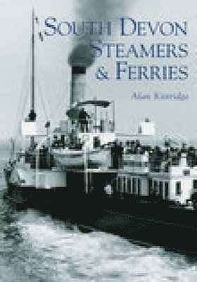 South Devon Steamers and Ferries 1