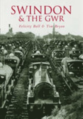 Swindon and the GWR