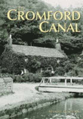 The Cromford Canal 1