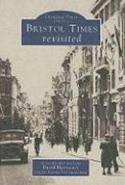 Bristol Times Revisited