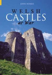 bokomslag Welsh Castles at War