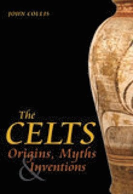 John Collis - The Celts, Häftad
