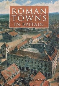 bokomslag Roman Towns in Britain