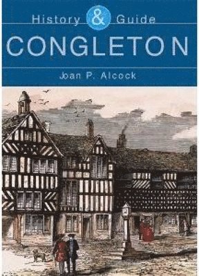 Congleton: History and Guide 1