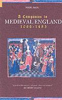 bokomslag A Companion to Medieval England