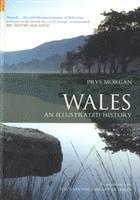bokomslag Wales: An Illustrated History
