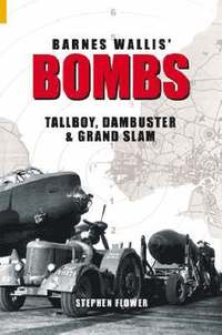 bokomslag Barnes Wallis' Bombs