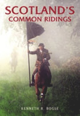 Scotland's Common Ridings 1