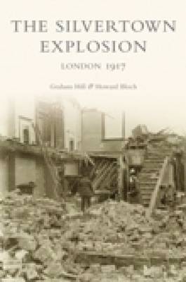 The Silvertown Explosion 1
