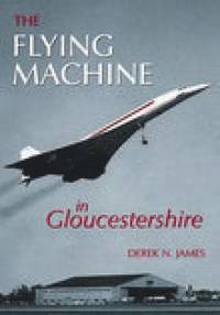 bokomslag The Flying Machine in Gloucestershire