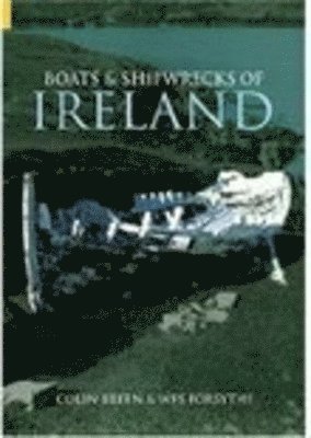 Boats and Shipwrecks of Ireland 1