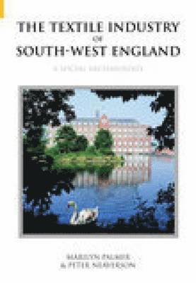bokomslag Textile Industry of South-West England