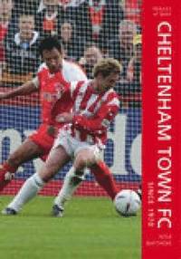 bokomslag Cheltenham Town FC Since 1970