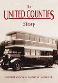 bokomslag The United Counties Story