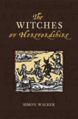 Simon Walker - Witches of Hertfordshire, Häftad