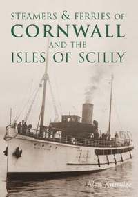 bokomslag Steamers & Ferries of Cornwall and the Isles of Scilly