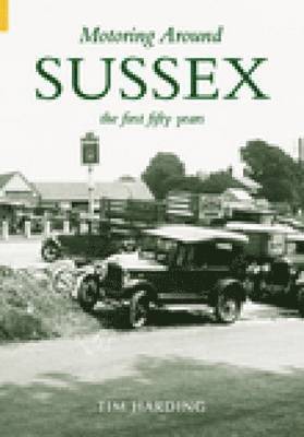 Motoring Around Sussex 1